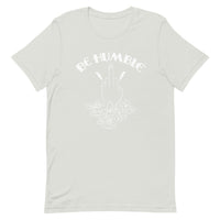 Be Humble Short-Sleeve T-Shirt