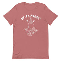 Be Humble Short-Sleeve T-Shirt